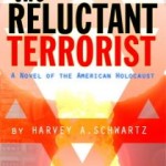 Reluctant Terrorist A Novel 