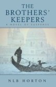 Brothers' Keepers a novel 