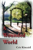 A Wounded World