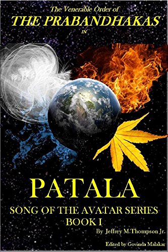 Venerable Order of the : Patala (Song of the Avatar series Book 1)