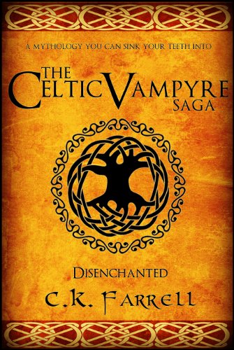 Disenchanted Book One (Celtic 