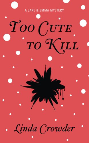 Too Cute to Kill 