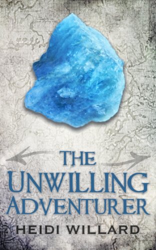 Unwilling Adventurer  (The Unwilling #1)