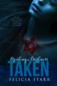 Taken (Breaking the Darkness) 