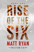 Rise of the Six 