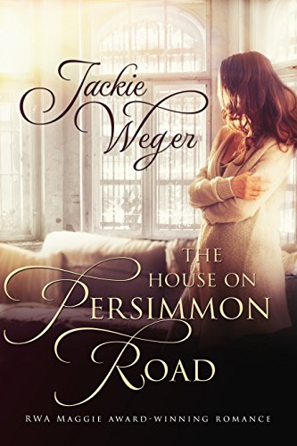 Free: The House on Persimmon Road (Sweet Romance)