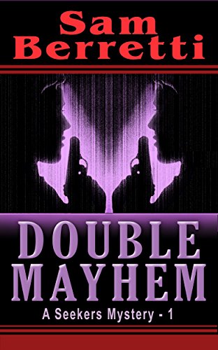 Double Mayhem (A Seekers Mystery - 1)