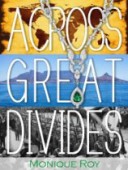 Across Great Divides 