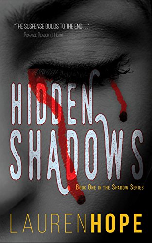 Hidden Shadows (The Shadow Series Book 1)