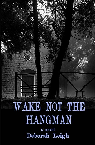 Wake Not the Hangman 