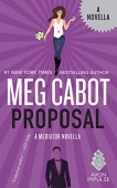 Proposal A Mediator Novella Meg Cabot