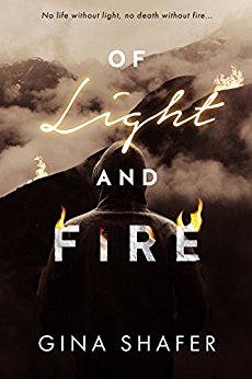 Of Light And Fire  