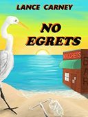 No Egrets 