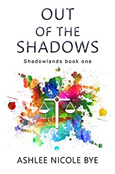 Out of the Shadows  (Shadowlands Book 1)