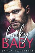 Lucky Baby - A Layla Valentine