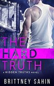 Hard Truth (Romantic Suspense) Brittney Sahin