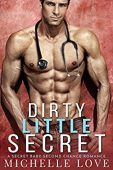 Dirty Little Secret A Michelle Love