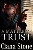 A Matter of Trust Ciana Stone