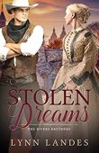 Stolen Dreams Lynn  Landes