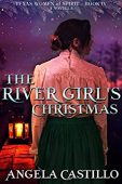 River Girl's Christmas Angela Castillo