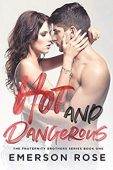 Hot and Dangerous - 