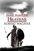 Assault Against the Heavens 