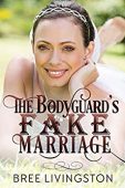 Bodyguard's Fake Marriage Bree Livingston