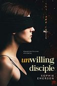 Unwilling Disciple Sophie Emerson