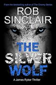 Silver Wolf Rob Sinclair