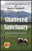 Shattered Sanctuary Sara CAudell