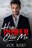 His Power Over Me Zoe Reid