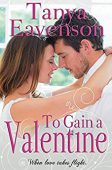 To Gain a Valentine Tanya Eavenson