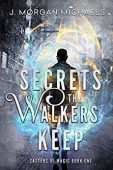 Secrets Walkers Keep 