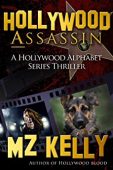 Hollywood Assassin M.Z. Kelly