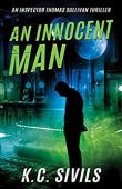 An Innocent Man K.C. Sivils