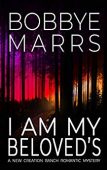 I Am My Beloved's Bobbye Marrs