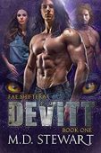 Devitt Fae Shifters (Book M.D. Stewart