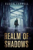 Realm of Shadows Eldon Farrell