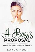 A Boss's Proposal Layla  Holt