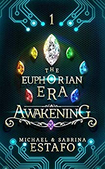 Awakening (Euphorian Era Trilogy 