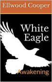 White Eagle Awakening 
