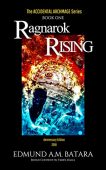 Accidental Archmage Ragnarok Rising Edmund A.M. Batara