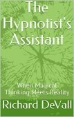 Hypnotist's Assistant Richard DeVall