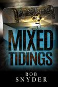 Mixed Tidings 