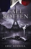 Fall Rotten Eric Serrell