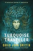 Turquoise Traveller David John Griffin