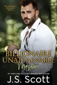 Billionaire Unattainable - Mason J.S. Scott