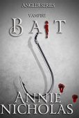 Vampire Bait Annie Nicholas