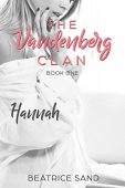 Hannah (Vandenberg Clan Book Beatrice Sand