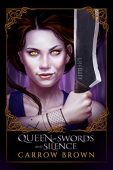 Queen of Swords and Carrow Brown